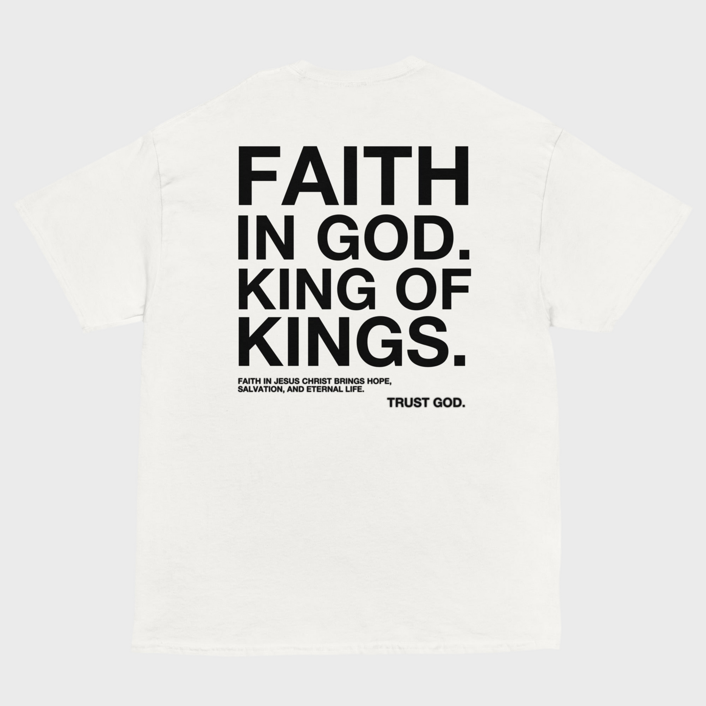 “FAITH IN GOD” WHITE FITTED TEE