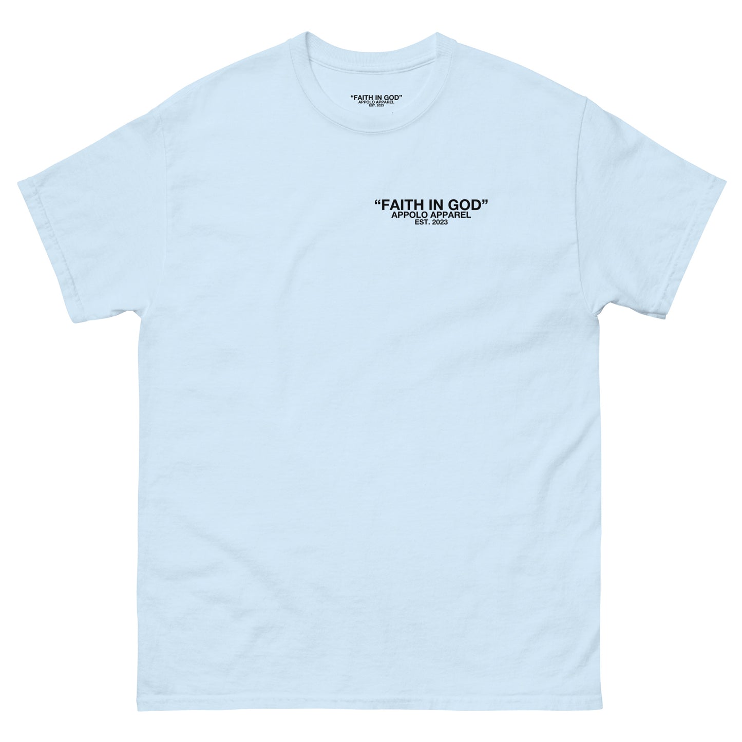 “FAITH IN GOD” WHITE FITTED TEE