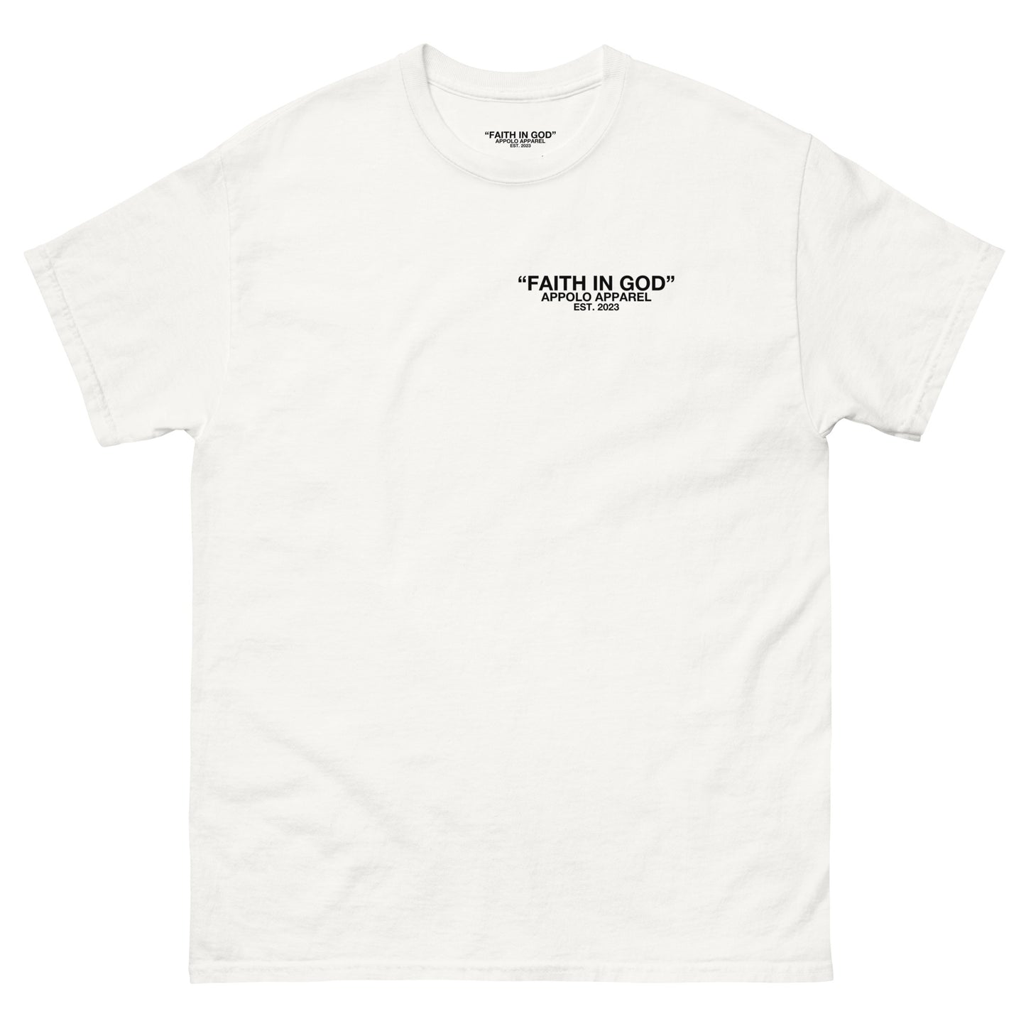 “FAITH IN GOD” WHITE FITTED TEE